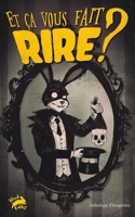 Anthologie Et ça vous fait rire ? 2958538028 Book Cover