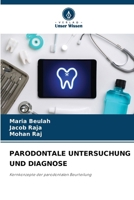 Parodontale Untersuchung Und Diagnose (German Edition) 6209428959 Book Cover
