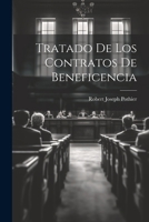 Tratado De Los Contratos De Beneficencia 1021300136 Book Cover