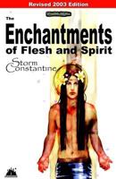 The Enchantments of Flesh and Spirit 0812505549 Book Cover