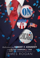 On to Chicago 1956033009 Book Cover