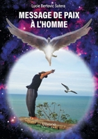 Message de paix à l'Homme B0F4JJC4Q8 Book Cover