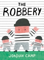 The Robbery 1922610704 Book Cover