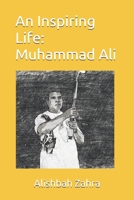 An Inspiring Life: Muhammad Ali B08YS61TTN Book Cover