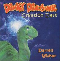 Dinky Dinosaur: Creation Days 0890513619 Book Cover