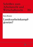 Landesarbeitskampfgesetze? 3631658877 Book Cover