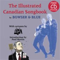 The Illustrated Canadian Songbook 1552783790 Book Cover