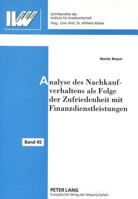 Analyse Des Nachkaufverhaltens ALS Folge Der Zufriedenheit Mit Finanzdienstleistungen 3631330146 Book Cover