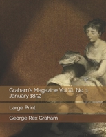 Graham's Magazine Vol XL No. 1 January 1852 1708041605 Book Cover