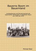 Bayerns Boom im Bauernland 1409205800 Book Cover