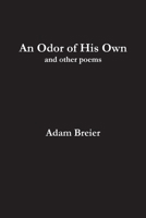 An Odor of His Own 1539305287 Book Cover