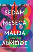 Sedam Meseca Malija Almeide 8661421241 Book Cover