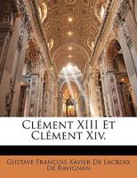 Clément XIII Et Clément Xiv. 1142967468 Book Cover