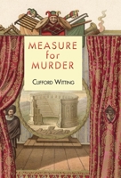 Measure for Murder 1912916525 Book Cover