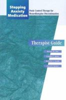 Stopping Anxiety Medication Therapist Guide (Treatments That Work) 0195338545 Book Cover