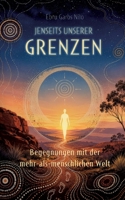Jenseits unserer Grenzen: Begegnungen mit der mehr-als-menschlichen Welt (German Edition) 3695761946 Book Cover
