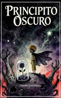 Principito Oscuro B0HKPMTLBC Book Cover