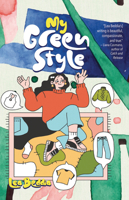 My Green Style 1459420233 Book Cover