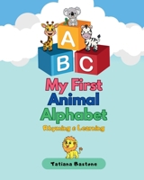 ABC Animal Adventures: Rhyming & Learning: A Fun Alphabet Poem from A to Z 106932308X Book Cover