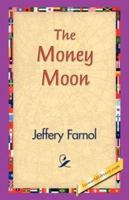 The Money Moon 150080312X Book Cover