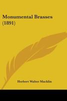 Monumental brasses 1377347060 Book Cover