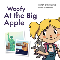 Woofy at the Big Apple (Woofy Toofy) 1682011887 Book Cover