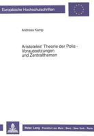 Aristoteles' Theorie Der Polis - Voraussetzungen Und Zentralthemen 3631425163 Book Cover