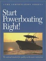 Start Powerboating Right! 0982167679 Book Cover