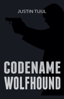 Codename Wolfhound B0DSDQ6PV5 Book Cover