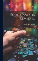 Equity and its Remedies 1022146874 Book Cover