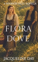Flora Dove: a Penbach Tales novella 1066713952 Book Cover