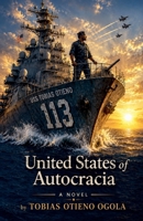 United States Of Autocracia B0H3MR89CB Book Cover