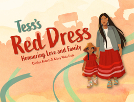 Tess's Red Dress: Honouring Love and Family 1778540902 Book Cover