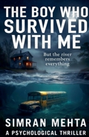 The Boy Who Survived With Me B0GXGX3LZF Book Cover