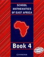 School Mathematics for East Africa Student's Book 4 0521625041 Book Cover