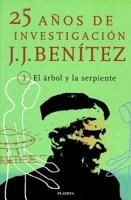 El árbol y la serpiente 8408028561 Book Cover