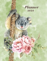 Planner 2020: Cute Koala And Flowers Weekly and Monthly Planner Large 8.5 x 11 | Weekly Agenda January 2020 To December 2020 | Calendar Schedule Organizer (Cute 2020 Planner With Quotes) 1700302787 Book Cover