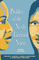 Profiles of the Newly Licensed Nurse 0887376606 Book Cover