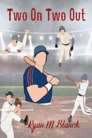 Two On Two Out B091FGGFQH Book Cover