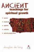 Ancient Teachings for Spiritual Growth 8187967684 Book Cover