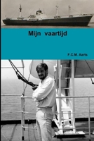 Mijn Vaartijd 1291835911 Book Cover