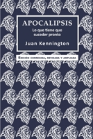 Apocalipsis: Lo que tiene que suceder pronto (Serie Esdras) 1729348742 Book Cover