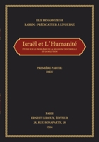 Israel Et l'Humanite: Etude Sur Le Probleme de la Religion Universelle Et Sa Solution Por Elie Benamozegh 1717571018 Book Cover