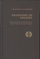 Transport of Delight: The Mythical Conception of Rail Transit in Los Angeles (Technology and the Environment) 1884836941 Book Cover