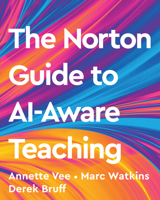 The Norton Guide to AI-Aware Teaching 1324127678 Book Cover