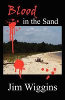 Blood in the Sand 1462644945 Book Cover