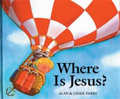Where Is Jesus? 0842380248 Book Cover