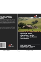 Gli effetti della migrazione rurale-urbana sullo sviluppo comunitario (Italian Edition) 6208368782 Book Cover