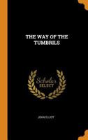 Way of the Tumbrils 1017486190 Book Cover