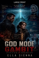 God Mode Gambit (System Wars) B0H6PM5FM4 Book Cover